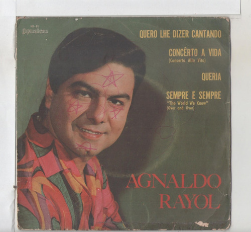 Compacto Vinil Agnaldo Rayol - Quero Lhe Dizer Cantando - Co