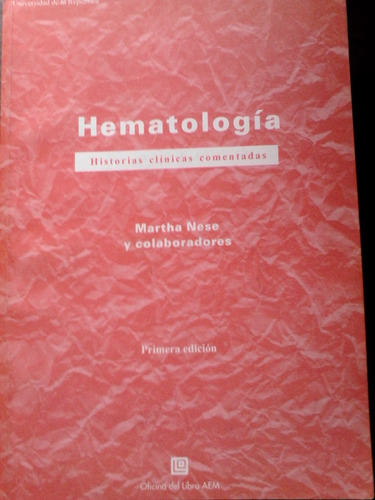 Hematologia - Historias Clinicas Comentadas Nese