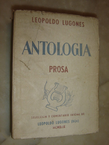 Leopoldo Luganes, Prosa - Antología. 1949