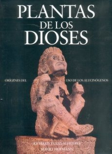 Plantas De Los Dioses, Schultes / Hoffmann, Ed. Fce