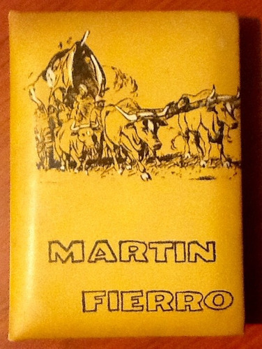 Martín Fierro José Hernández. Tapa Dura Ilustrado