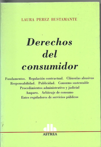 Derechos Del Consumidor  - Perez Bustamante Dyf