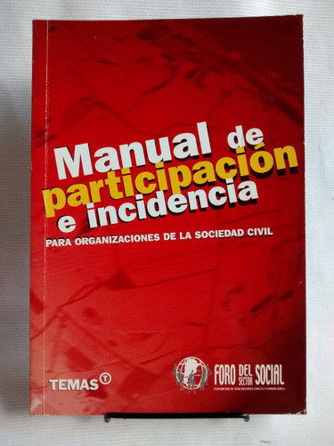 Participacion E Incidencia Org Soc Civil  Foro Sector Social