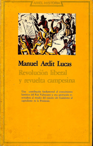 Revolucion Liberal Y Revuelta Campesina