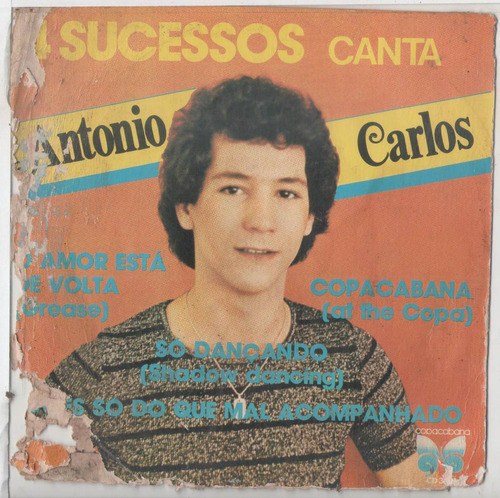 Compacto Vinil 4 Sucessos Antonio Carlos - O Amor Está De Vo