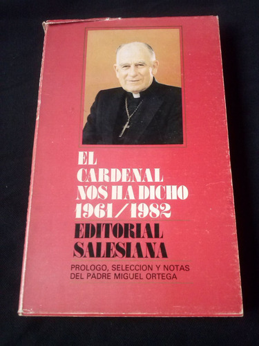 El Cardenal Raúl Silva Henríquez Miguel Ortega