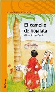 El Camello De Hojalata - Ghazi Abdel -qadir - Libro Usado