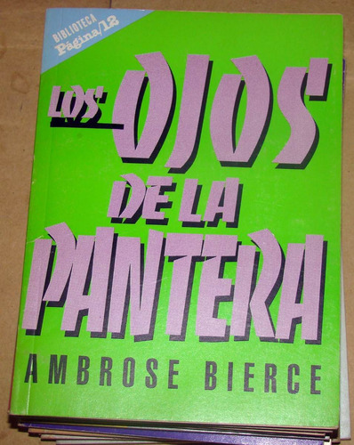 Ambrose Bierce Los Ojos De Pantera Libro Excel Estado Kktus