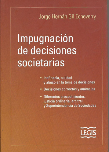 Impugnacion De Decisiones Societarias - Gil Echeverry Dyf