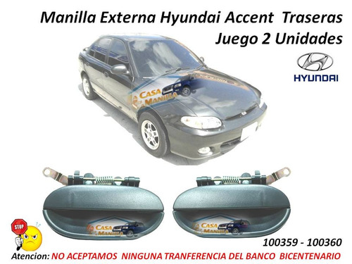 Manilla Externa Hyundai Accent Traseras Par 2 Unidades