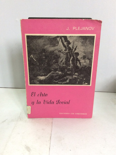 El Arte Y La Vida, Por J. Plejanov