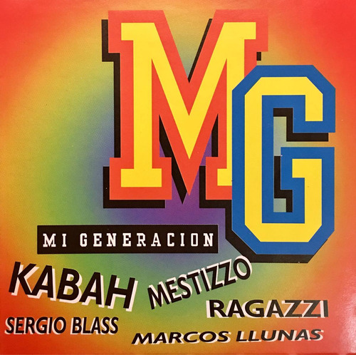 Cd Mi Generacion Kabah Mestizzo Ragazzi Segio Blasd M Llunas