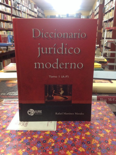 Diccionario Jurídico Moderno. Iure Editores. 2 Tomos.