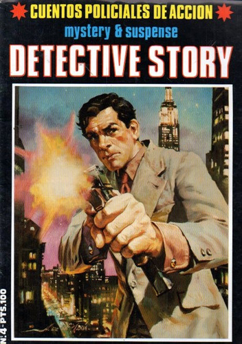 Revista Detective Story 4 - Ray Collins A Fernandez Precinto