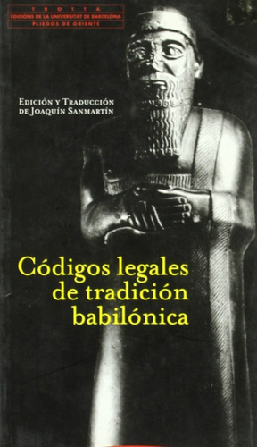 Joaquín Sanmartín Códigos legales de tradición babilónica Editorial Trotta