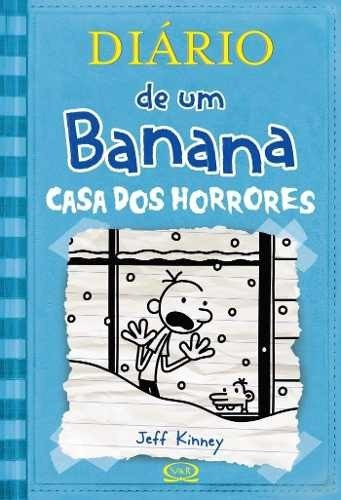 Diário De Um Banana 6 - Casa Dos Horrores | Novo E Lacrado