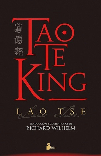 Tao Te King - Lao Tse  - Wilhelm - Edicion Sirio