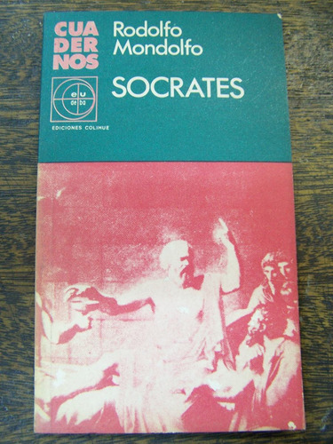 Socrates * Rodolfo Mondolfo * Eudeba *