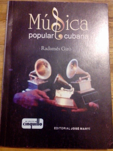 Radamés Giro - Música Popular Cubana       /t