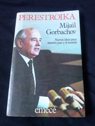 Perestroika - Mijail Gorbachov C21