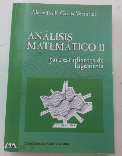Libro Garcia Venturini Analisis Matematico 2 Para Ingenieria