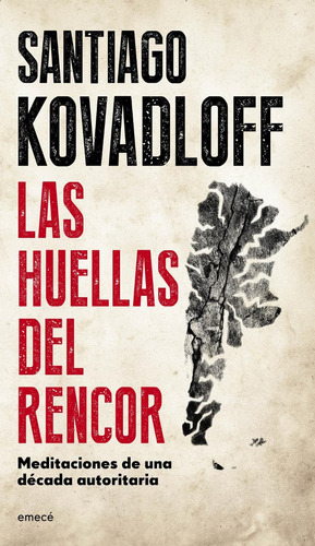 Huellas Del Rencor / Kovadloff (envíos)