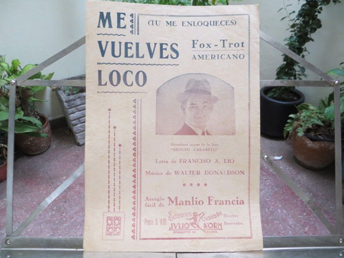 Me Vuelves Loco (tu Me Enloqueces) Francisco Lio, Partitura