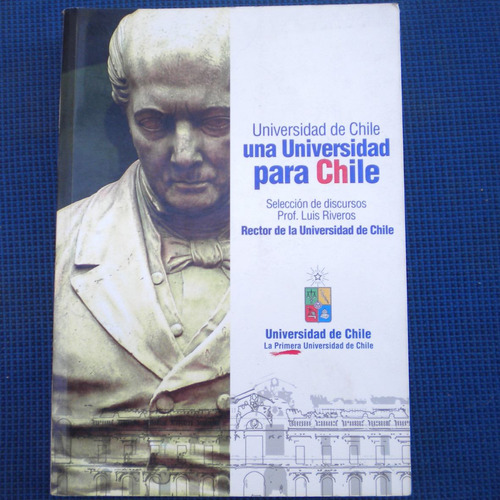 Universidad De Chile Una Universidad Para Chile, Seleccion D