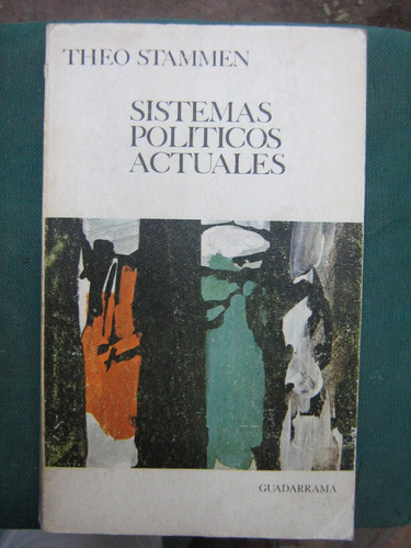 Sistemas Políticos Actuales Theo Stammen 1969