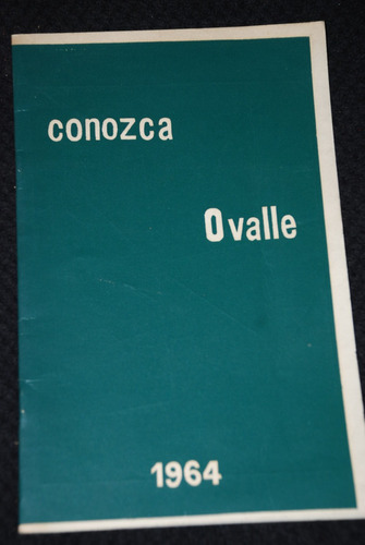 Conozca Ovalle Turismo Mapa 1964