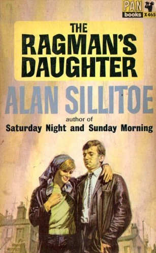 Alan Sillitoe - The Ragman´s Daughter
