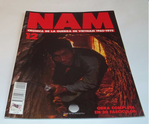 Nam, Crónica De La Guerra De Vietnam 1965 - 1975, N°12.
