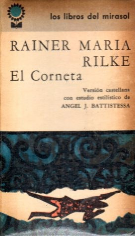 Raine Maria Rilke - El Corneta