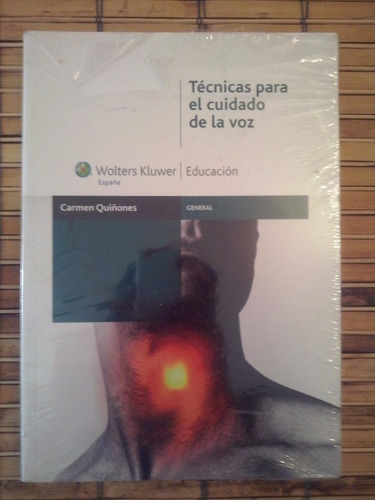 Técnicas Para El Cuidado De La Voz Con C.d/ Carmen Quiñones