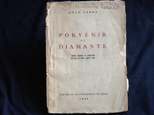 Omar Cerda - Porvenir De Diamante - Premio Sech 1939 Escaso