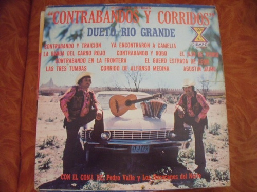 Lp Dueto Rio Grande, Contrabando Y Corridos