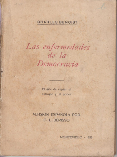 1933 Charles Benoist Enfermedades De La Democracia Muy Raro