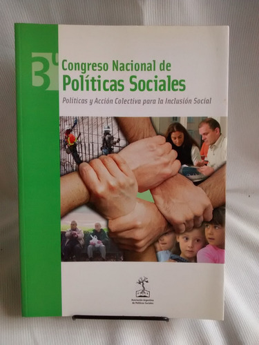3º Congreso Nacional De Politicas Sociales. Inclusion Social