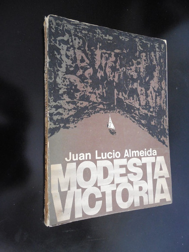 Modesta Victoria Juan Lucio Almeida Exploraciones