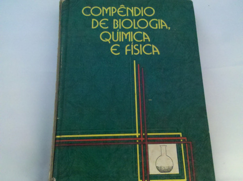 Compêndio De Biologia, Química E Física. Vol.2
