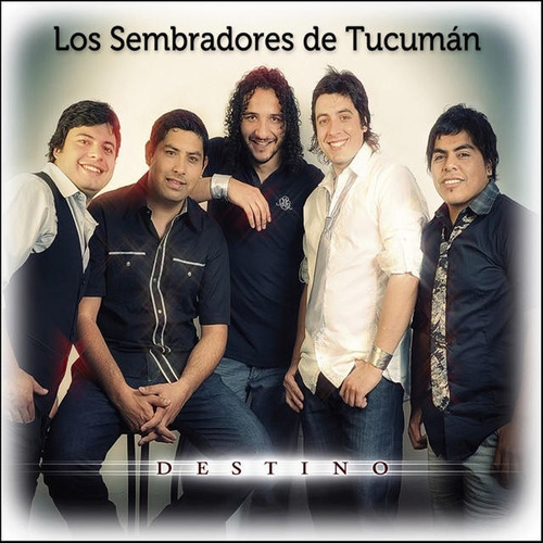 Cd Los Sembradores De Tucumán - Destino - Nuevo Y Original