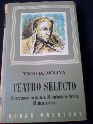 Teatro Selecto Por Tirso De Molina