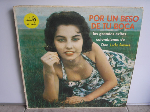 Lp Vinilo Don Lucho Ramirez Por Un Beso De Tu Boca