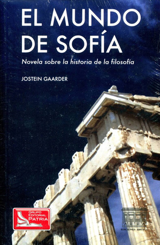 Mundo De Sofia, El - Jostein Gaarder / Patria