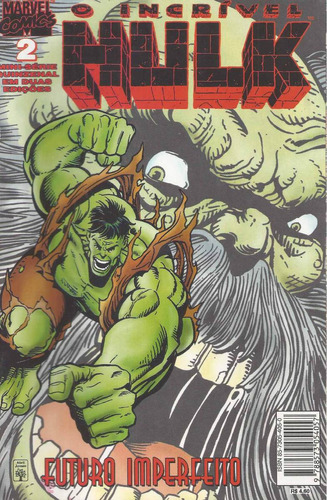 O Incrivel Hulk Futuro Imperfeito 02 - Bonellihq Cx37 D19