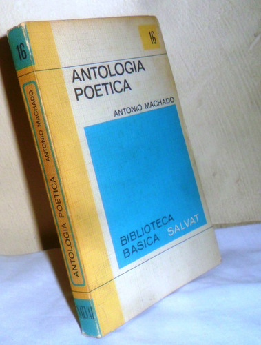 Antologia  Poetica Antonio Machado