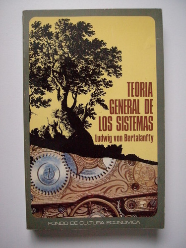 Teoría General De Los Sistemas - Bertalanffy 1976 Primera Ed