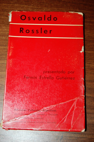 Osvaldo Rossler - Fermin Estrella Gutierrez - Eca