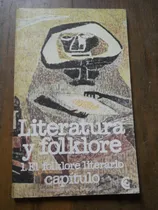 Comprar Literatura Y Folklore. El Folklore Literario. Capitulo 1980.