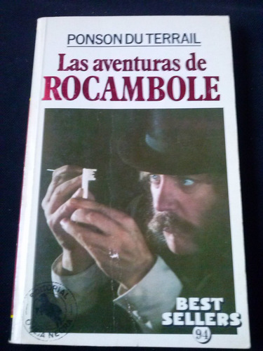 Las Aventuras De Rocambole Ponson D. Terrail Best Seller 94